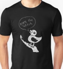 Burn the Witch - White Unisex T-Shirt