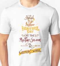 Another Beautiful Day at the Red Pony Saloon Unisex T-Shirt