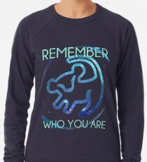 Remember Who You Are Lightweight Sweatshirt
