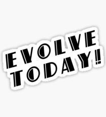 BioShock – Evolve Today! (Black) Sticker