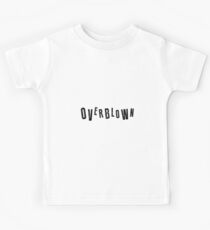 Overblown Larger Kids Tee