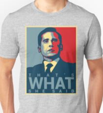 Michael Scott - That's What She Said Unisex T-Shirt