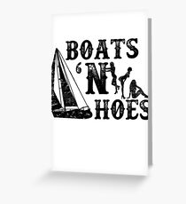Boats 'N Hoes Stepbrothers Greeting Card