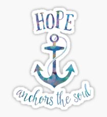 Hope Anchors the Soul Sticker