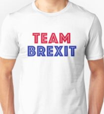 EU vote - Team Brexit Unisex T-Shirt