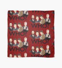 Who? Scarf