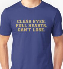 Clear eyes, full hearts, can't lose Slim Fit T-Shirt