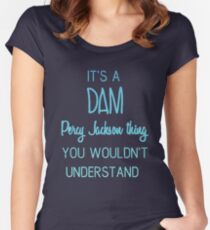 Dam Percy Jackson Thing Women's Fitted Scoop T-Shirt
