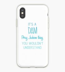 Es ist ein Dam Percy Jackson Thing, das Sie nicht verstehen würden iPhone-Hülle & Cover