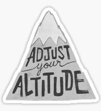 Adjust Your Altitude Sticker