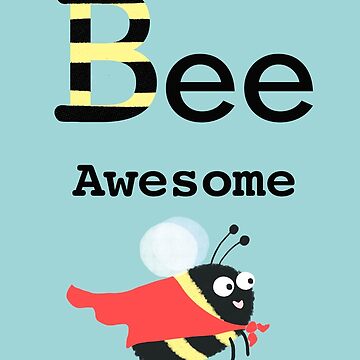 Artwork thumbnail, Bee Awesome  by JerseyMo