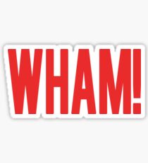 Wham! Sticker