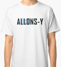Allons-y Classic T-Shirt