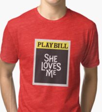 She Loves Me - Revival Playbill Tri-blend T-Shirt