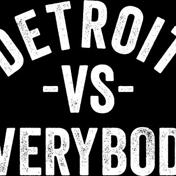 Vintage retro Detroit vs Everybody  Sticker for Sale by 187designz