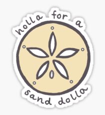 holla pour une poupée de sable Sticker