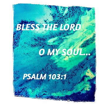  Psalm 103 1-8 Bless The Lord Bible Verse Posters for