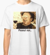 Dr. Steve Brule Peanut nor Classic T-Shirt