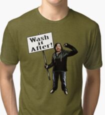 Wash It After Tri-blend T-Shirt