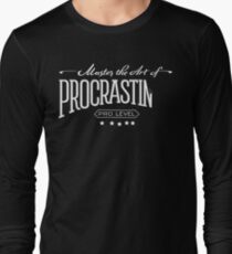 Master the Art of Procrastination / White Long Sleeve T-Shirt
