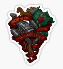 I Aim To Misbehave - STICKER Sticker