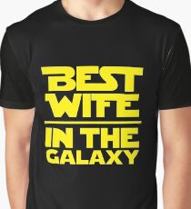 Best Wife in the Galaxy Graphic T-Shirt