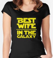 Best Wife in the Galaxy Women's Fitted Scoop T-Shirt