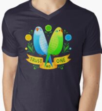 Trust NO One Budgerigars Men's V-Neck T-Shirt