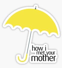 How I Met Your Mother (YELLOW UMBRELLA) Sticker