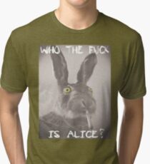 Who the f*ck is Alice? Tri-blend T-Shirt