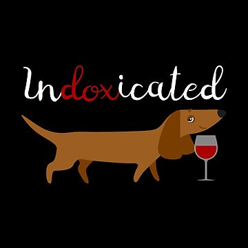 Indoxicated Dachshund Wine Glasses