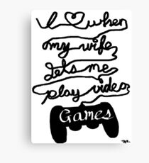 What Gamers Love Canvas Print