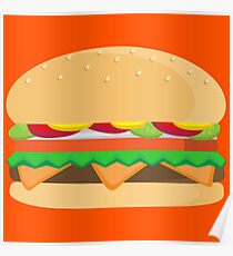 Fast Food Cheeseburger Deluxe...with cheese! Poster