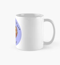 You Have A Pizza My Heart Mug
