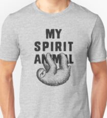 Sloth - my spirit animal Slim Fit T-Shirt