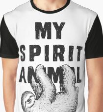 Sloth - my spirit animal Graphic T-Shirt