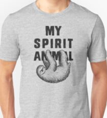 Sloth - my spirit animal Unisex T-Shirt