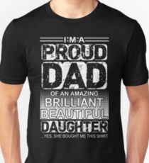 Proud dad of an amazing daughter Unisex T-Shirt