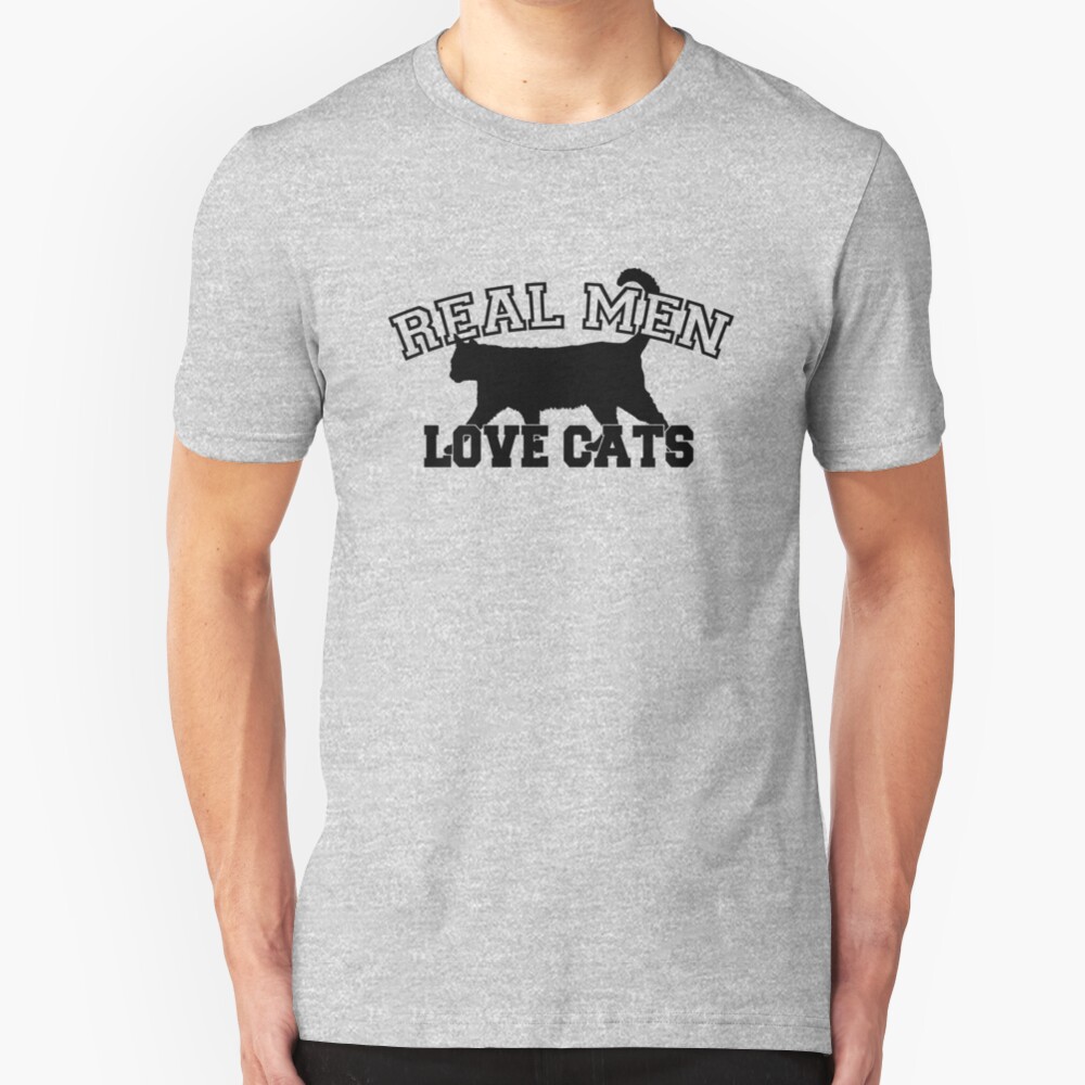 Real Men Love Cats Slim Fit T-Shirt