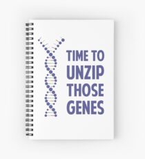 Time To Unzip Those Genetic Genes Spiral Notebook