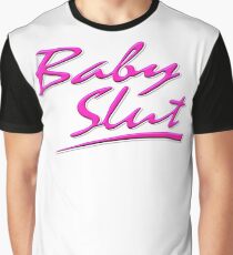 Baby Slut Graphic T-Shirt