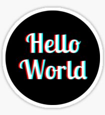 Say Hello To The World Sticker