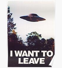 i want to leave Poster