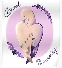 Good Mourning Poster