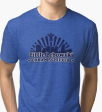 Little Lebowski Urban Achiever Tri-blend T-Shirt