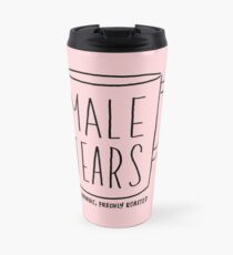 Male Tears Travel Mug