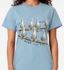 Mine! Seagulls from Finding Nemo Classic T-Shirt