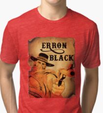 Wanted- Erron Black Tri-blend T-Shirt