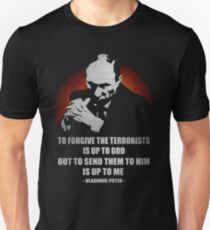 VLADIMIR PUTIN GEGEN TERRORISTISCHES ZITAT Slim Fit T-Shirt