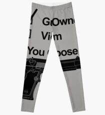 Gun Owner or Victim You Choose Leggings